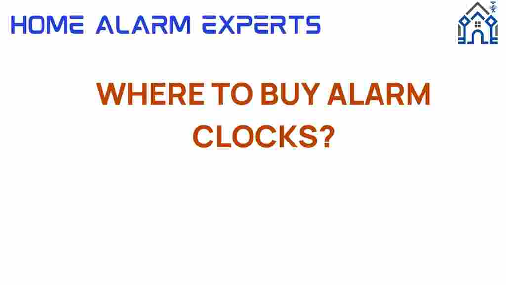 where-to-buy-alarm-clocks