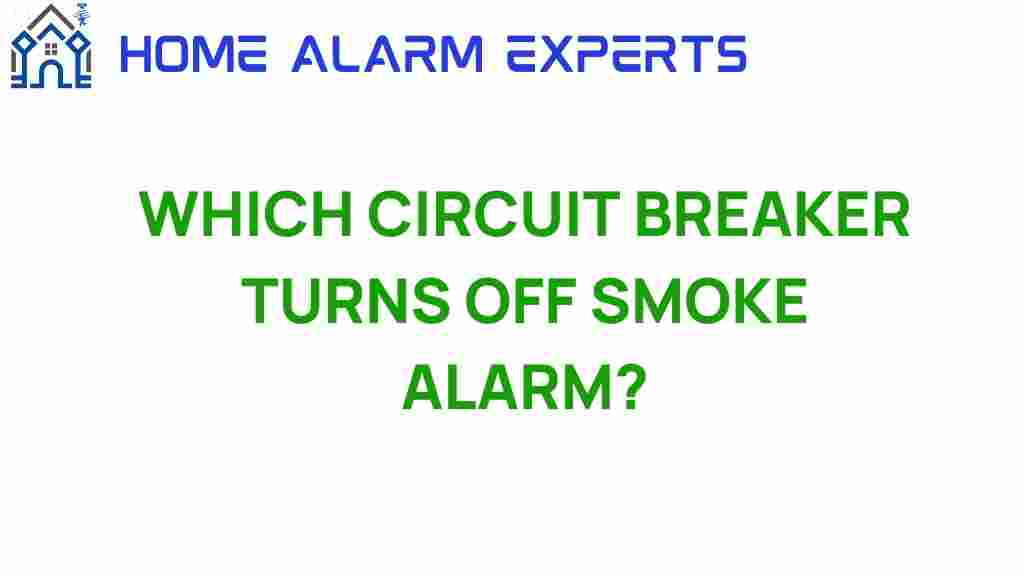 which-circuit-breaker-turns-off-smoke-alarm