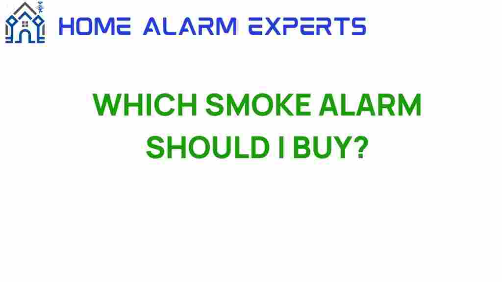 which-smoke-alarm-should-i-buy