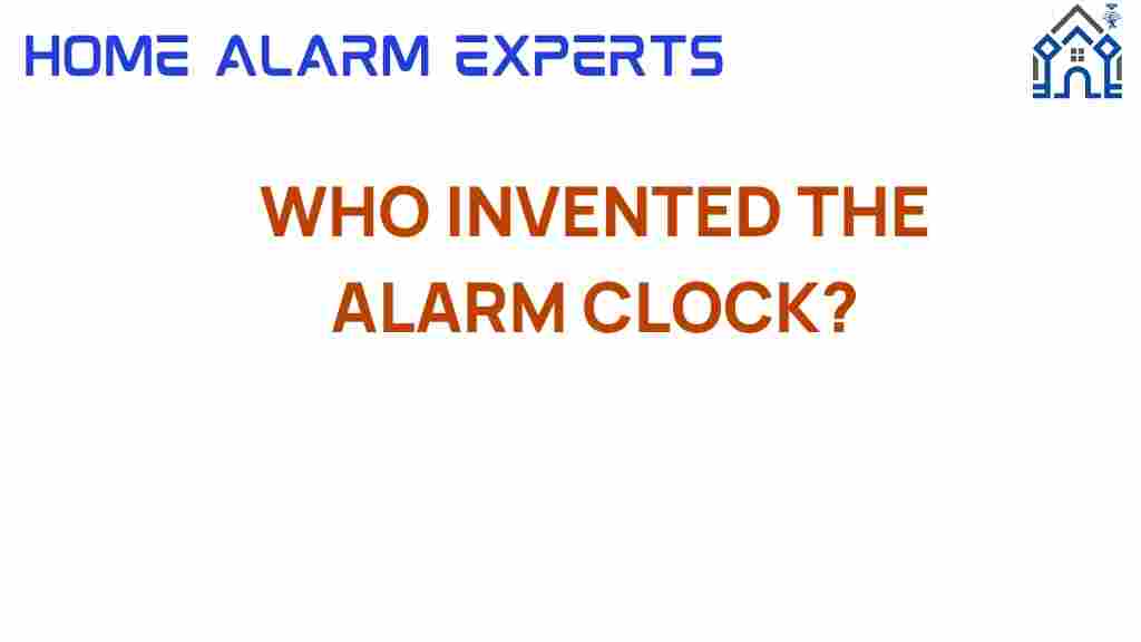 who-invented-the-alarm-clock