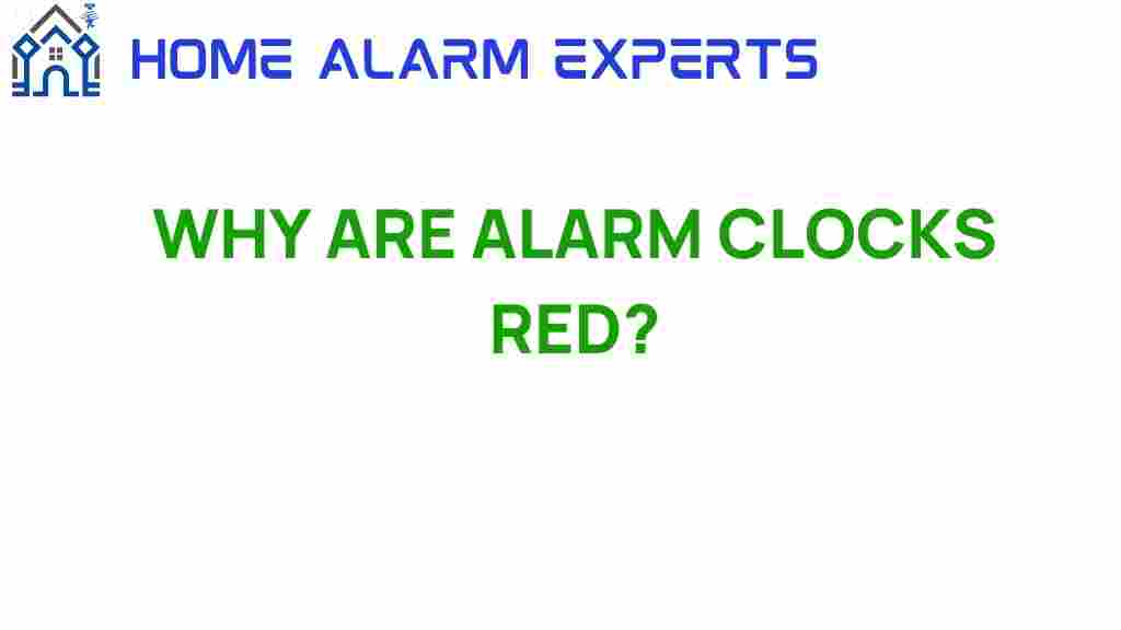 why-are-alarm-clocks-red