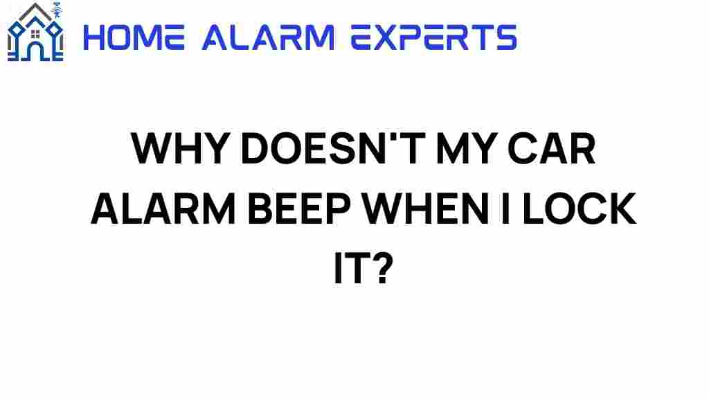 why-doesnt-my-car-alarm-beep