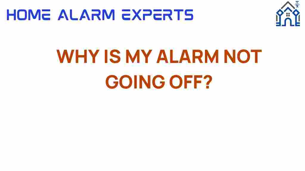 why-is-my-alarm-not-going-off