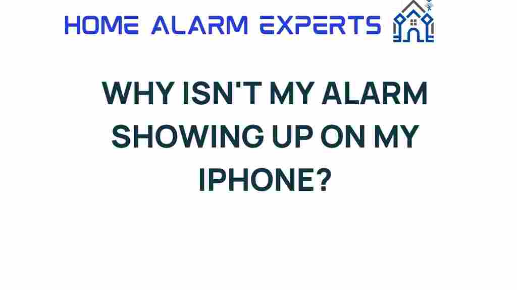why-isnt-my-alarm-showing-up-on-my-iphone