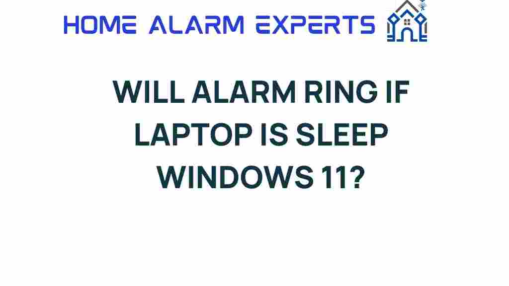 will-alarm-ring-laptop-sleep-windows-11