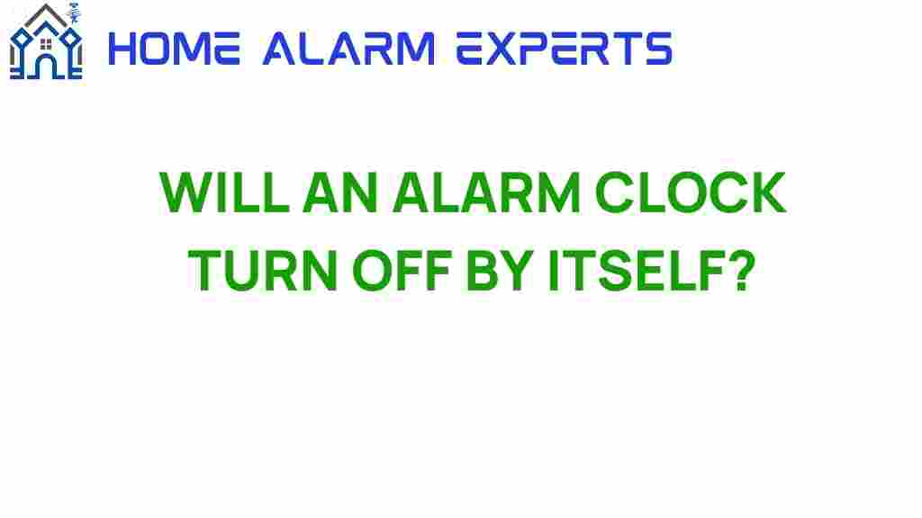 will-an-alarm-clock-turn-off-by-itself